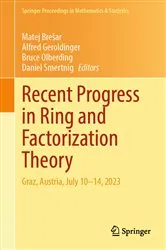 Book cover of Recent Progress in Ring and Factorization Theory by Unknown