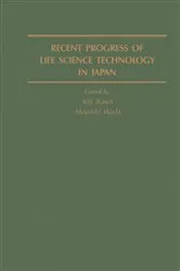Book cover of Recent Progress of Life Science Technology in Japan by Yoji Ikawa
