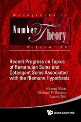 Book cover of Recent Progress On Topics Of Ramanujan Sums And Cotangent Sums Associated With The Riemann Hypothesis by Helmut Maier