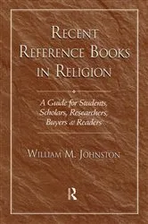 Book cover of Recent Reference Books in Religion (2nd ed.) by William M. Johnston