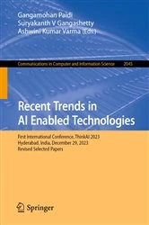 Book cover of Recent Trends in AI Enabled Technologies by Gangamohan Paidi