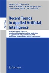 Book cover of Recent Trends in Applied Artificial Intelligence by Moonis Ali