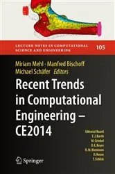 Book cover of Recent Trends in Computational Engineering - CE2014 by Unknown
