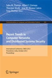 Book cover of Recent Trends in Computer Networks and Distributed Systems Security by Sabu M. Thampi