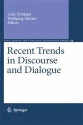 Book cover of Recent Trends in Discourse and Dialogue by Laila Dybkjær