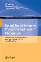 Book cover of Recent Trends in Image Processing and Pattern Recognition by KC Santosh