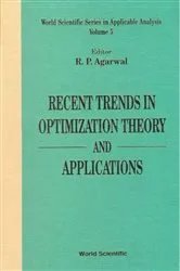 Book cover of Recent Trends In Optimization Theory And Applications by Ravi P Agarwal