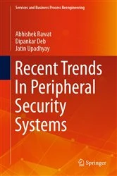 Book cover of Recent Trends In Peripheral Security Systems by Abhishek Rawat