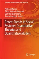 Book cover of Recent Trends in Social Systems: Quantitative Theories and Quantitative Models by Antonio Maturo