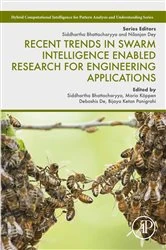 Book cover of Recent Trends in Swarm Intelligence Enabled Research for Engineering Applications by Siddhartha Bhattacharyya PhD