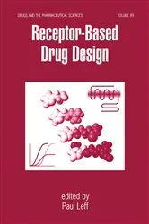 Book cover of Receptor - Based Drug Design by Paul Leff