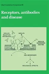 Book cover of Receptors, Antibodies and Disease by David Evered
