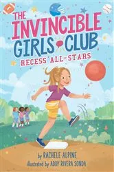 Book cover of Recess All-Stars by Rachele Alpine