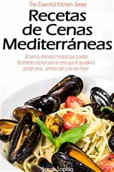 Book cover of Recetas de Cenas Mediterráneas by Sarah Sophia