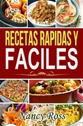 Book cover of Recetas Rapidas y Faciles by Nancy Ross