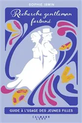 Book cover of Recherche gentleman fortuné by Sophie Irwin