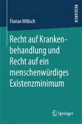 Book cover of Recht auf Krankenbehandlung und Recht auf ein menschenwürdiges Existenzminimum by Unknown