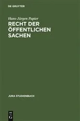 Book cover of Recht der öffentlichen Sachen (3rd ed.) by Hans-Jürgen Papier