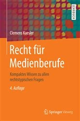 Book cover of Recht für Medienberufe (4th ed.) by Clemens Kaesler