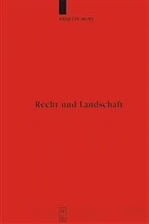 Book cover of Recht und Landschaft by Annette Hoff