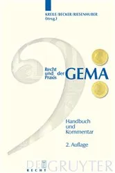 Book cover of Recht und Praxis der GEMA (2nd ed.) by Reinhold Kreile