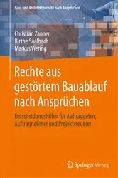 Book cover of Rechte aus gestörtem Bauablauf nach Ansprüchen by Christian Zanner