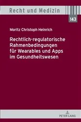 Book cover of Rechtlich-regulatorische Rahmenbedingungen fuer Wearables und Apps im Gesundheitswesen by Andreas Spickhoff