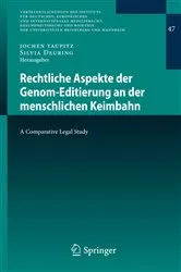 Book cover of Rechtliche Aspekte der Genom-Editierung an der menschlichen Keimbahn by Jochen Taupitz