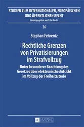 Book cover of Rechtliche Grenzen von Privatisierungen im Strafvollzug by Unknown