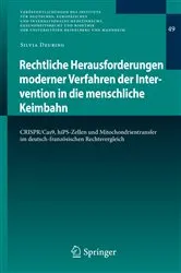 Book cover of Rechtliche Herausforderungen moderner Verfahren der Intervention in die menschliche Keimbahn by Silvia Deuring