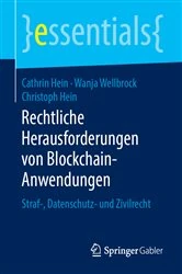 Book cover of Rechtliche Herausforderungen von Blockchain-Anwendungen by Cathrin Hein