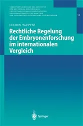 Book cover of Rechtliche Regelung der Embryonenforschung im internationalen Vergleich by Unknown