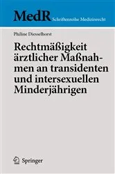 Book cover of Rechtmäßigkeit ärztlicher Maßnahmen an transidenten und intersexuellen Minderjährigen by Unknown
