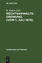 Book cover of Rechtsanwaltsordnung. (Vom 1. Juli 1878) (3rd ed.) by R. Sydow