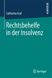 Book cover of Rechtsbehelfe in der Insolvenz by Catharina Graf