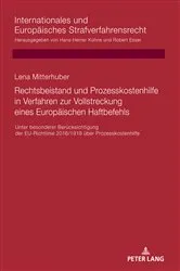 Book cover of Rechtsbeistand und Prozesskostenhilfe in Verfahren zur Vollstreckung eines Europaeischen Haftbefehls by Robert Esser