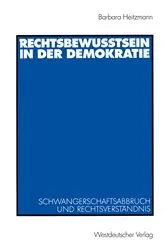 Book cover of Rechtsbewusstsein in der Demokratie by Barbara Heitzmann