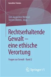 Book cover of Rechtserhaltende Gewalt — eine ethische Verortung by Ines-Jacqueline Werkner