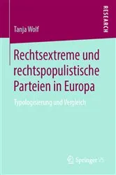Book cover of Rechtsextreme und rechtspopulistische Parteien in Europa by Tanja Wolf