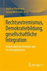 Book cover of Rechtsextremismus, Demokratiebildung, gesellschaftliche Integration by Andreas Beelmann