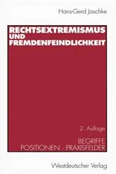 Book cover of Rechtsextremismus und Fremdenfeindlichkeit (2nd ed.) by Hans-Gerd Jaschke