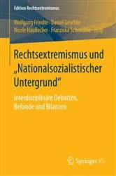 Book cover of Rechtsextremismus und „Nationalsozialistischer Untergrund“ by Wolfgang Frindte