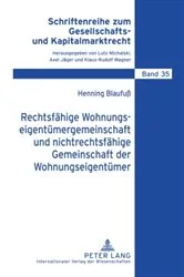 Book cover of Rechtsfaehige Wohnungseigentuemergemeinschaft und nichtrechtsfaehige Gemeinschaft der Wohnungseigentuemer by Lutz Michalski
