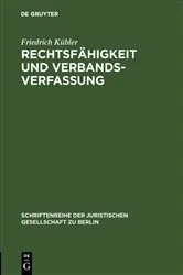 Book cover of Rechtsfähigkeit und Verbandsverfassung by Friedrich Kübler