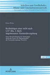 Book cover of Rechtsfolgen einer nicht nach § 87 Abs. 1 AktG angemessenen Vorstandsverguetung by Florian Wirkes