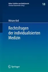 Book cover of Rechtsfragen der individualisierten Medizin by Miriam Keil