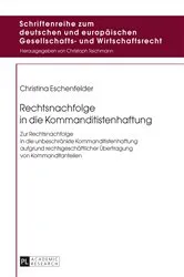 Book cover of Rechtsnachfolge in die Kommanditistenhaftung by Christoph Teichmann