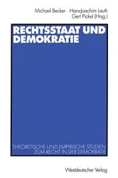 Book cover of Rechtsstaat und Demokratie by Michael Becker