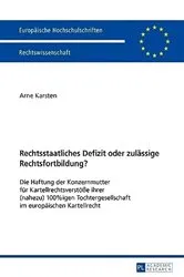 Book cover of Rechtsstaatliches Defizit oder zulaessige Rechtsfortbildung? by Unknown
