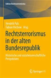 Book cover of Rechtsterrorismus in der alten Bundesrepublik by Hendrik Puls
